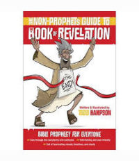 The Non-Prophets Guide to the Book of Revelation